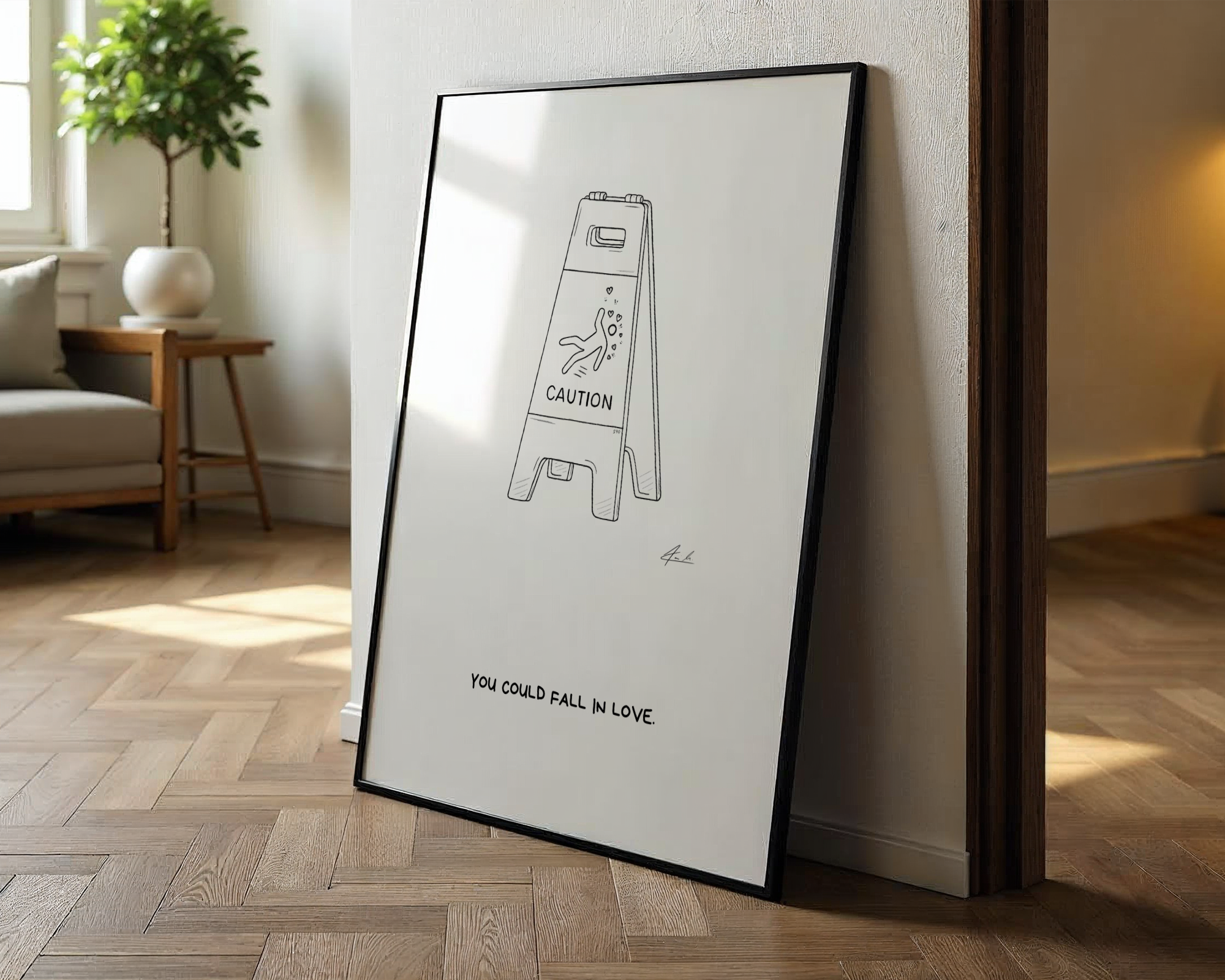 Caution, you could fall in love - Signiert