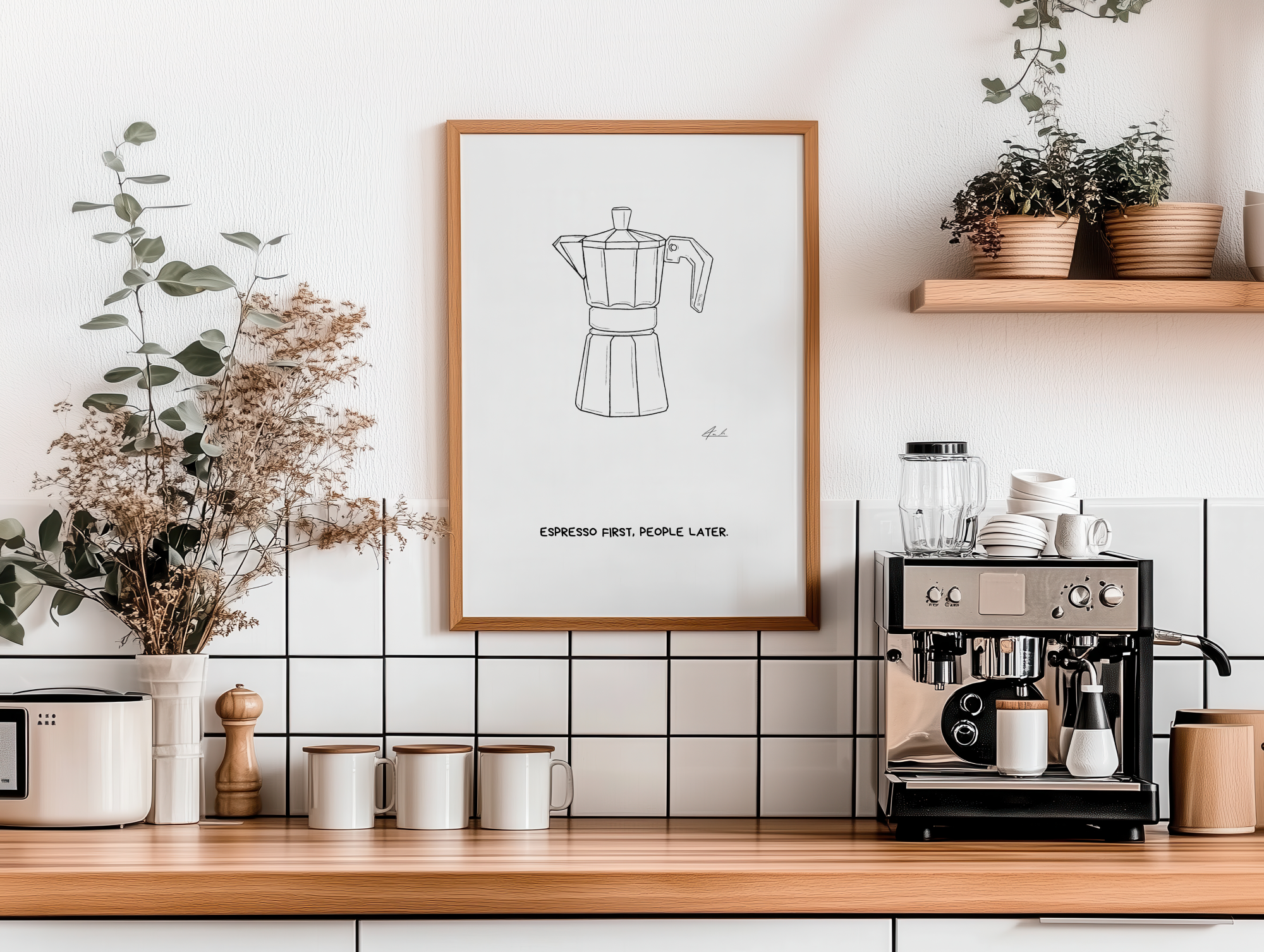 Espresso first, People later - Signiert