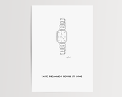 Taste the moment before its gone - Candywatch - Signiert