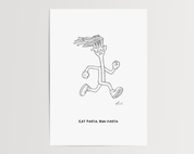 Eat Pasta, Run Fasta - Signiert